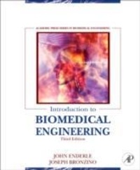 Introduction to Biomedical Engineering.