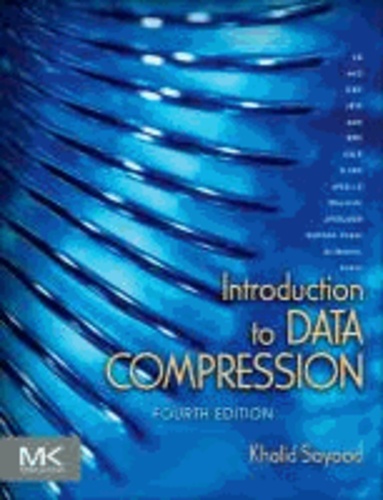 Introduction to Data Compression.