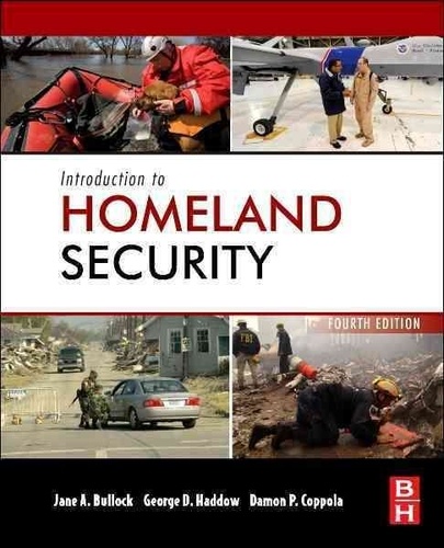 Introduction to Homeland Security - Principles of All-Hazards Risk Management.