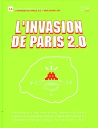  Invader - L'invasion de Paris 2.0 - Proliférations.