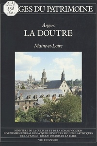  Inventaire général des monumen - Angers, La Doutre (Maine-et-Loire).