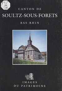  Inventaire général des monumen - Canton de Soultz-sous-Forêts.