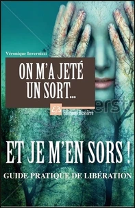 On m'a jeté un sort... et je m'en sors !
