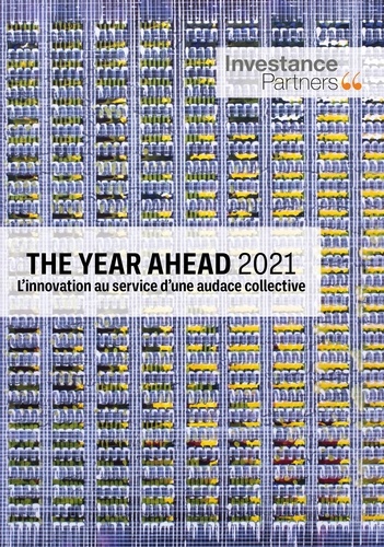 The Year Ahead 2021. L'innovation au service d'une audace collective