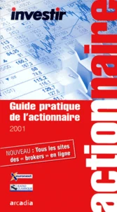 Guide Pratique De L'Actionnaire 2001