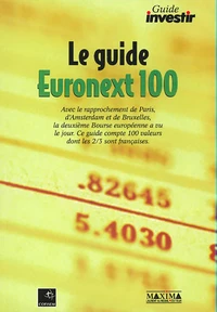 Le Guide Euronext 100. Edition 2001