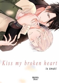 Io Amaki - Kiss my broken heart.