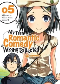 My Teen Romantic Comedy is wrong as I expected @comic Tome 5