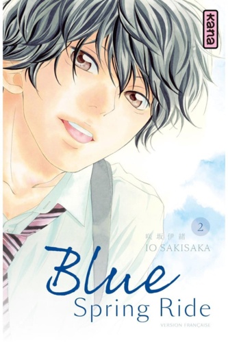 Io Sakisaka - Blue Spring Ride Tome 2 : .