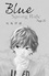 Blue Spring Ride Tome 6