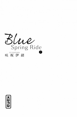 Blue Spring Ride Tome 7