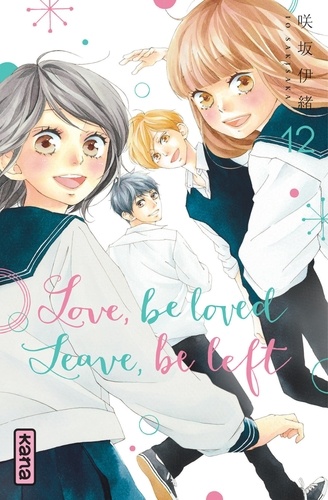Love, be loved, leave, be left Tome 12