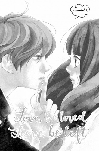 Love, be loved, leave, be left Tome 2