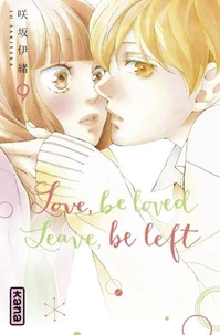 Love, be loved, leave, be left Tome 9