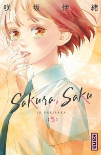 Io Sakisaka - Sakura, Saku Tome 5 : .