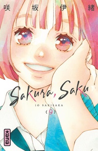 Io Sakisaka - Sakura, Saku Tome 9 : .