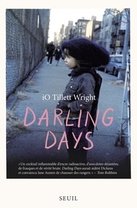 Io Tillet Wright - Darling days.