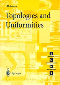 TOPOLOGIES AND UNIFORMITIES