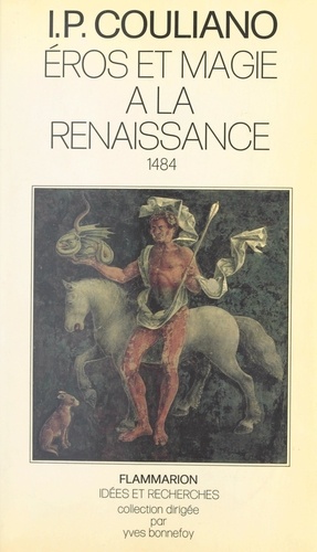 Éros et magie à la Renaissance, 1484