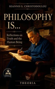 Philosophy is..., Reflections on Truth and the Human Being