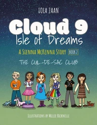 Cloud 9 Isle of Dreams: The Cul-De-Sac Club