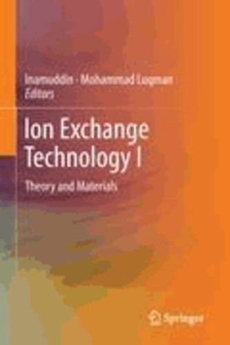  Inamuddin - Ion-exchange Technology - Theory and Materials.