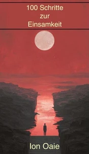 100 Steps to Solitude