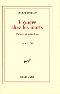 Voyages chez les morts