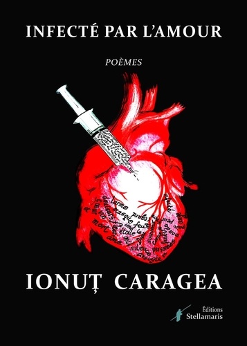Ionu&#355; Caragea - Infecté pat l'amour.