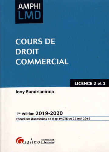 Cours de droit commercial  Edition 2019-2020