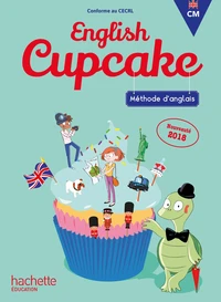 Méthode d'anglais CM English Cupcake