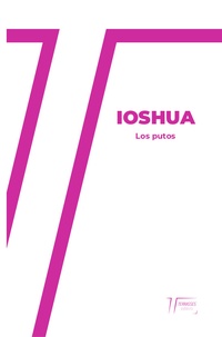  Ioshua - Los putos.