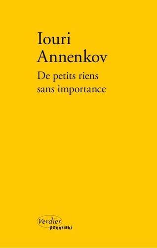 Iouri Annenkov - De petits riens sans importance.