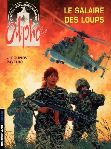 Alpha Tome 3 Le salaire des loups