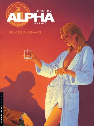 Alpha Tome 8 Jeux de puissants