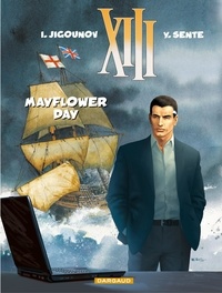 Iouri Jigounov et Yves Sente - Mayflower Day.