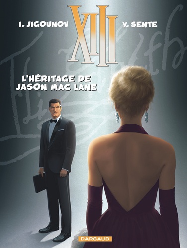 XIII Tome 24 L'héritage de Jason Mac Lane