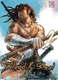 Blood & Steel Tome 2