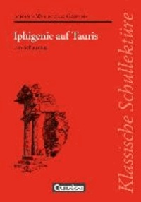 Iphigenie auf Tauris. Textausgabe mit Materialien - Ein Schauspiel.