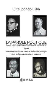 La parole politique dans la chanson congolaise moderne