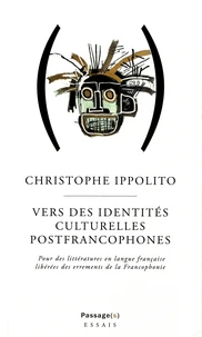 Vers des identités culturelles postfrancophone