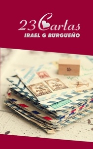  Irael G Burgueño et  Librerío editores - 23 Cartas.