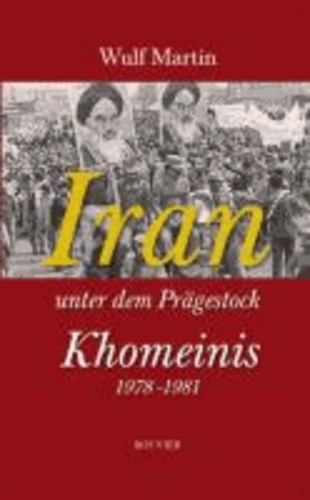 Iran unter Khomeini - 1978-1981.