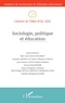  IREA - Cahiers de l'IREA N° 42/2021 : Sociologie, politique et éducation.