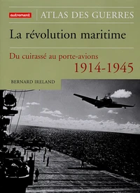 La révolution maritime 1914-1945
