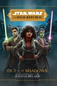 Star Wars: The High Republic: Out of the Shadows