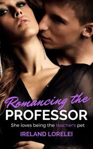 Romancing the Professor