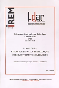 L'analogie : études sur son usage en didactique (chimie, mathématiques, physique)