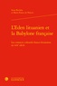 Irena Buckley et Marie-France de Palacio - L'Eden lituanien et la Babylone française - Les contacts culturels franco-lituaniens au XIXe siècle.
