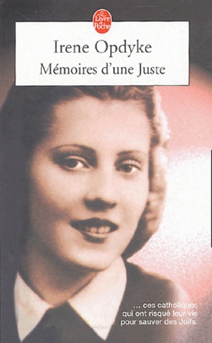 Irena Gut Opdyke - Mémoires d'une Juste.